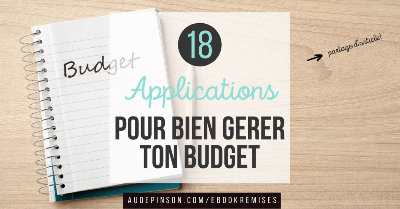 Comment gérer son budget avec des applications